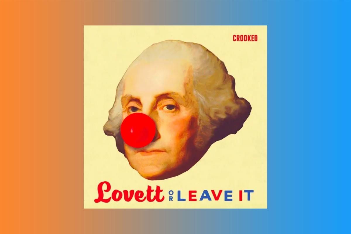 logo for Lovett or Leave It Podcast.